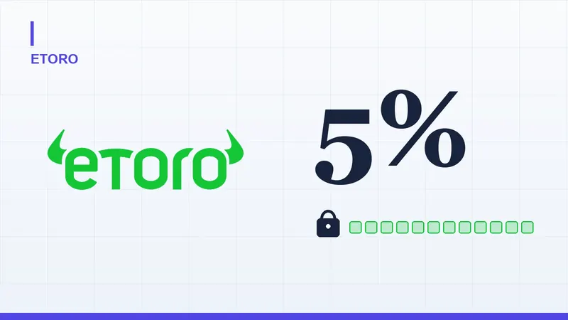 Imagen del artículo para: Bono eToro: 5 % en acciones, bloqueadas un año